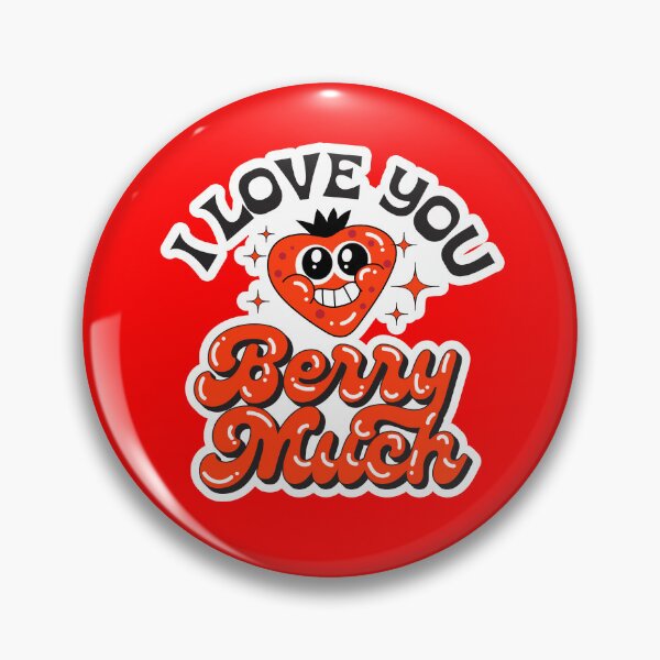 Item preview, I Love You Berry Much - Funny designed and sold by KimoStudio.