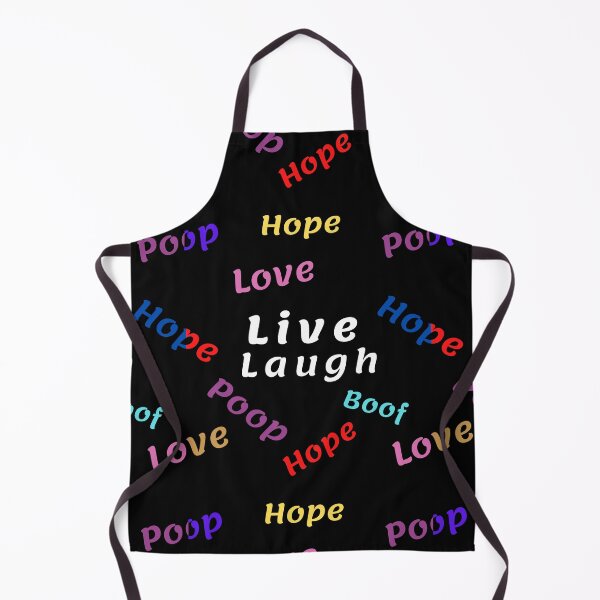 Item preview, Live Laugh Love - Live Laugh Poop | Live Laugh Hope | Live Laugh Boof designed and sold by Delandor.