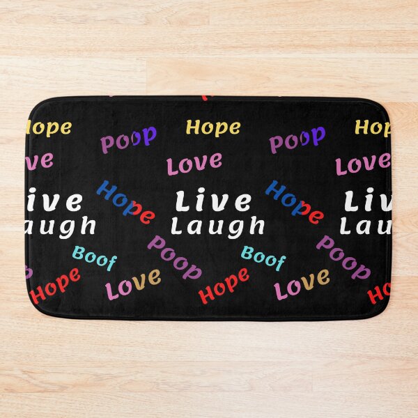 Item preview, Live Laugh Love - Live Laugh Poop | Live Laugh Hope | Live Laugh Boof designed and sold by Delandor.