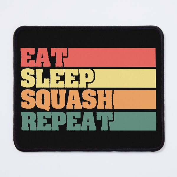Item preview, Eat Sleep Squash Repeat designed and sold by BLC-Design.