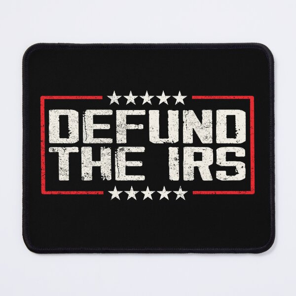 Item preview, Defund the IRS Funny Humor IRS Tax Return Anti Tax Humour designed and sold by GraphifyArt.