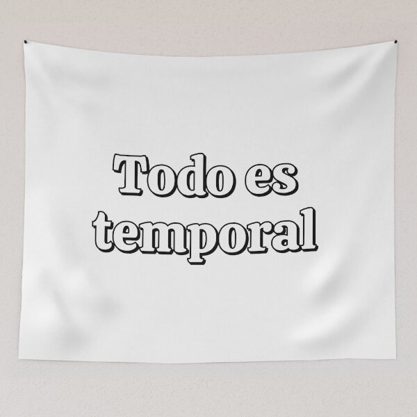 Item preview, Todo es temporal - everything is temporary in Spanish designed and sold by Inspirationmotivation.