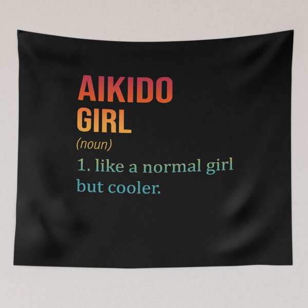 Artikelvorschau, AIKIDO Girl Like A Normal Girl But Cooler - Funny AIKIDO entworfen und verkauft von YukiShop.