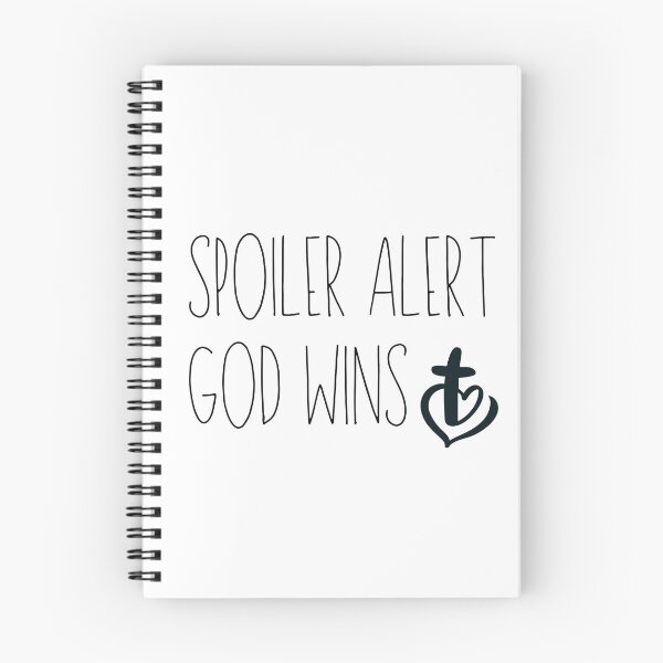 Item preview, SPOILER ALERT GOD WINS designed and sold by successmom.
