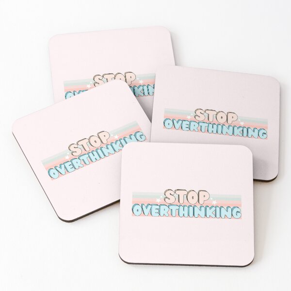 Item preview, STOP OVERTHINKING designed and sold by Colorful-Inspo.