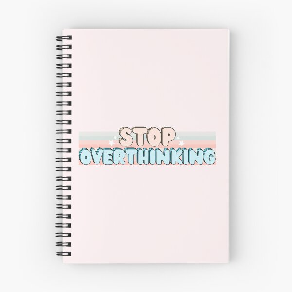 Item preview, STOP OVERTHINKING designed and sold by Colorful-Inspo.