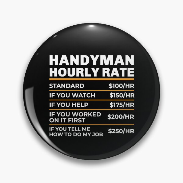 Item preview, Handyman Hourly Rate Shirt, Handyman Shirt, Handyman Gift, Gifts for Handyman, Handyman Worker, Repairman Shirt, Labor Rates Shirt designed and sold by aymob.