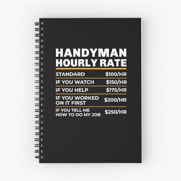 Item preview, Handyman Hourly Rate Shirt, Handyman Shirt, Handyman Gift, Gifts for Handyman, Handyman Worker, Repairman Shirt, Labor Rates Shirt designed and sold by aymob.