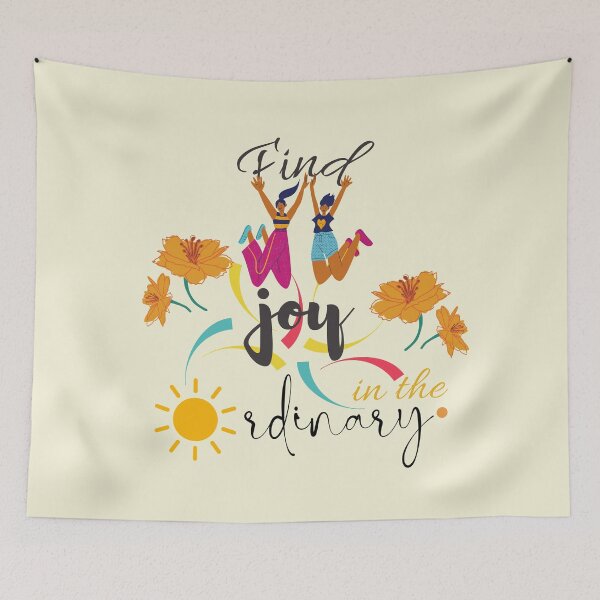 Item preview, find joy in the ordinary quote designed and sold by OMdesign10.
