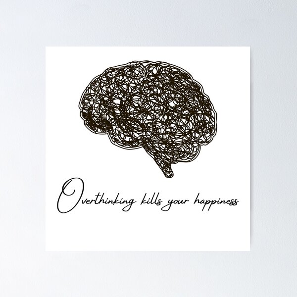 Item preview, Warning Overthinking Kills Your Happiness designed and sold by jassine11.