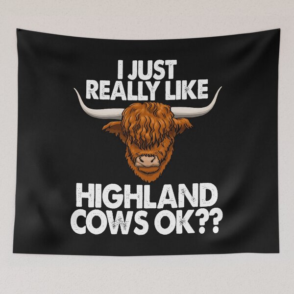 Item preview, I Just Really Like Highland Cows Ok designed and sold by Bendthetrend.