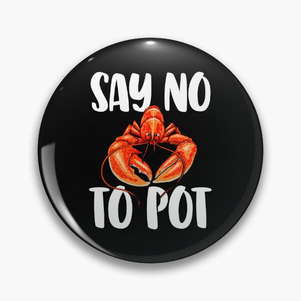 Item preview, Say No To Pot designed and sold by Bendthetrend.