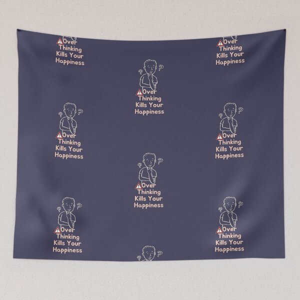 Item preview, Warning Over Thinking Kills Your Happiness designed and sold by GlobalHunt.