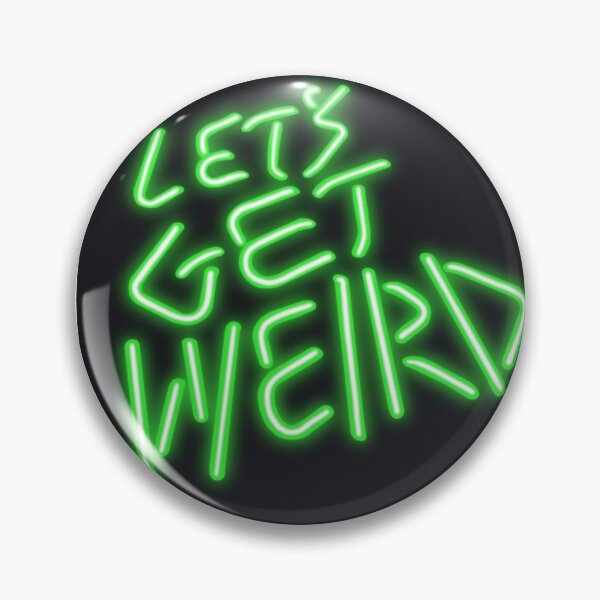 Item preview, let's get weird designed and sold by sunnysuccuents.