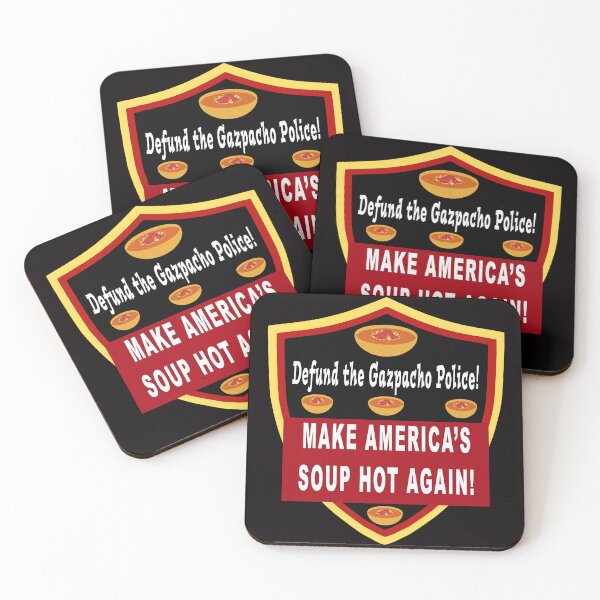 Item preview, Defund the Gazpacho Police. Make Americas Soup Hot Again designed and sold by Karen Simon.