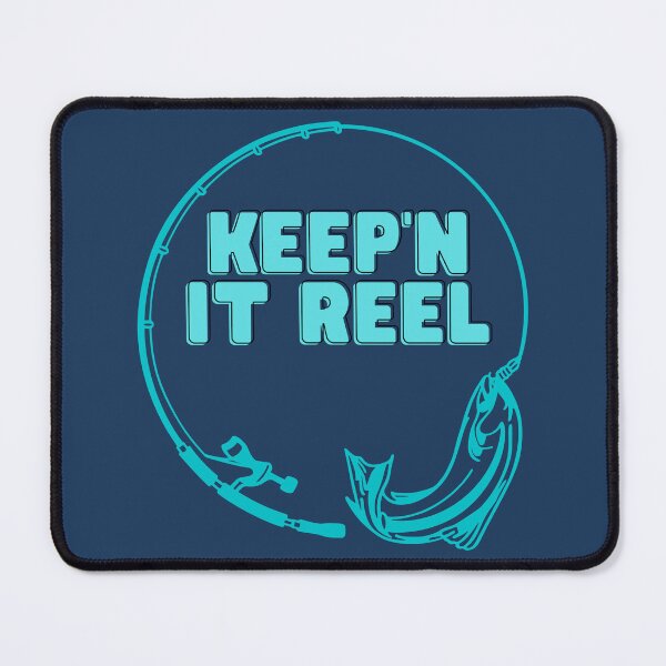 Item preview, Keep'n It Reel designed and sold by fouzy.