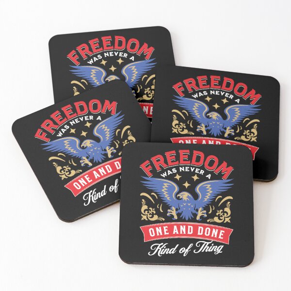 Item preview, Freedom Patriotic American Liberty Design | Freedom Was Never a One and Done Kind of Thing designed and sold by arlutai.