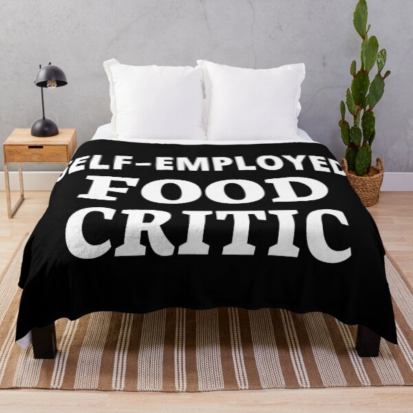 Item preview, Self employed food critic funny designed and sold by koshodesign.