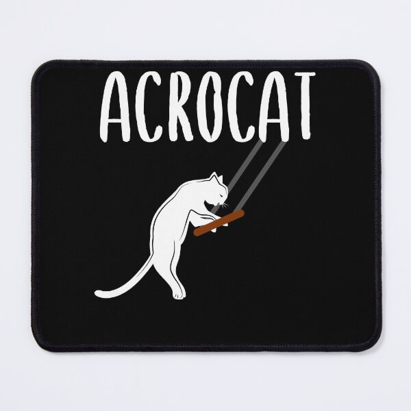 Item preview, Acrobat Cat ACROCAT Funny Aerialist designed and sold by DPlumDesign.