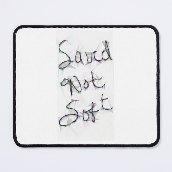 Item preview, Saved Not Soft Print designed and sold by Momentsbb.