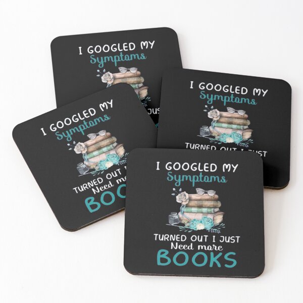 Item preview, ⭐⭐⭐⭐⭐(143) - I googled my symptoms turned out i just need more Books, funny book lovers saying with colorful books designed and sold by kind4you.