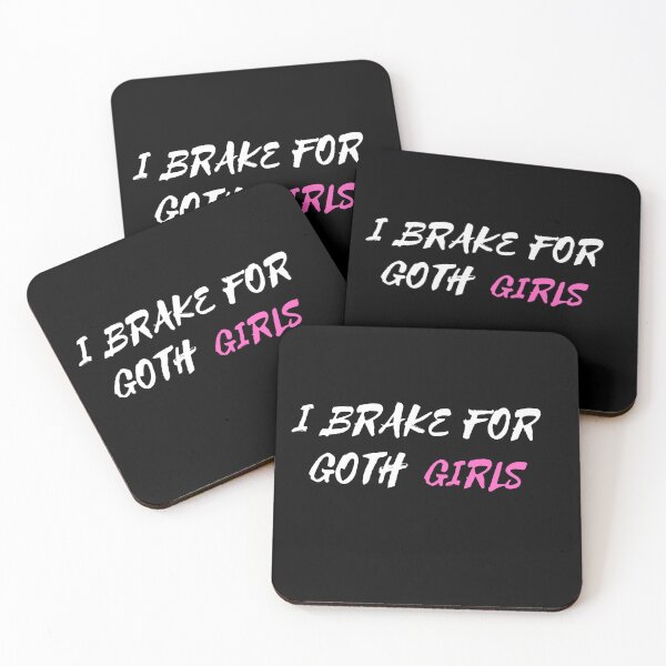 Item preview, I brake for goth girls designed and sold by Ynssama.