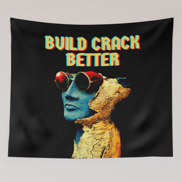 Item preview, Build Crack Better designed and sold by Sudrajat-Shop.