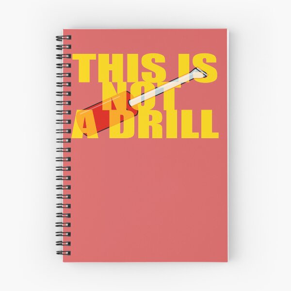 Item preview, THIS IS NOT A DRILL designed and sold by Blobofdoom.