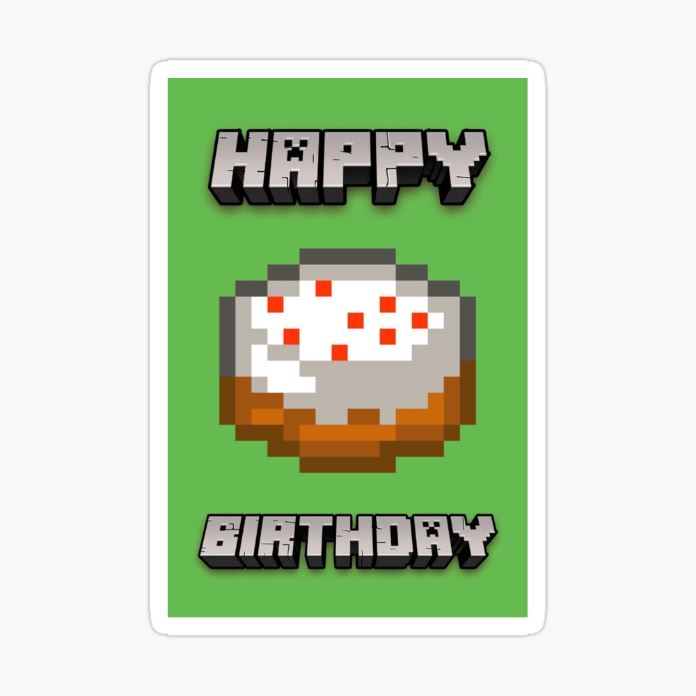 happy birthday cake in style of minecraft birthday card greeting card for sale by ltfrstudio redbubble