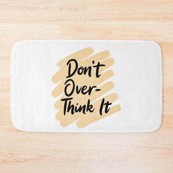 Item preview, Don't Over-Think it , Stop Overthinking , I think to much designed and sold by Designting.
