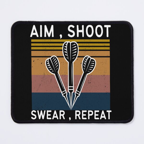  Personalized Aim Shoot Swear Shirt, Darts Aim Shoot