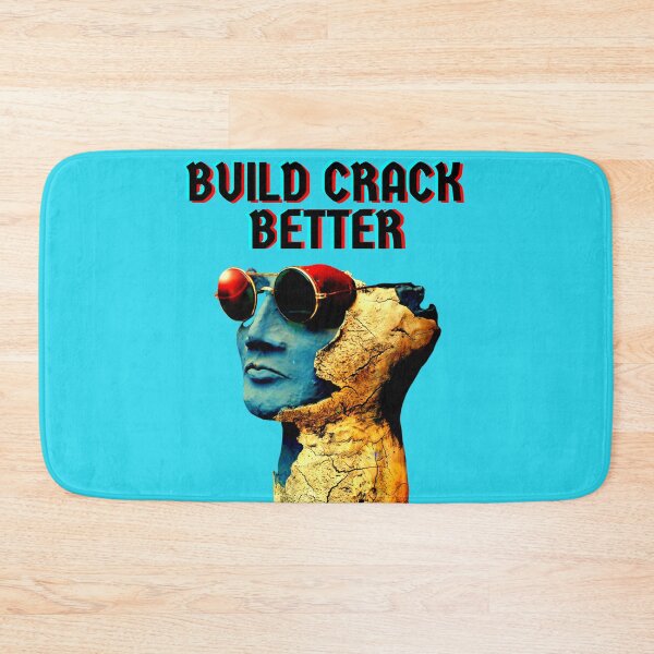 Item preview, Build Crack Better 2 designed and sold by Sudrajat-Shop.