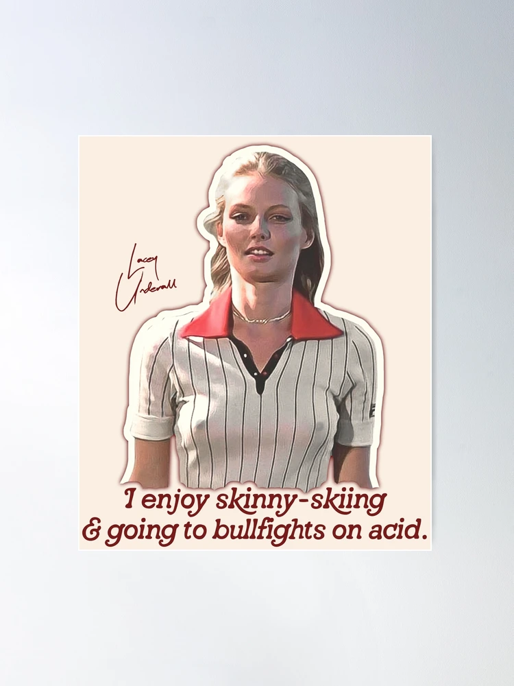 Lacey Underall Enjoys Caddyshack Fan Art Poster for Sale by