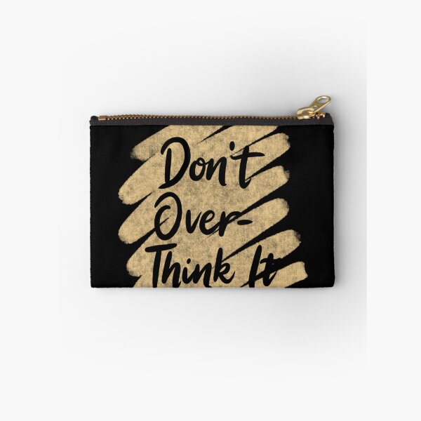 Item preview, Don't Over-Think it , Stop Overthinking , I think to much designed and sold by Designting.