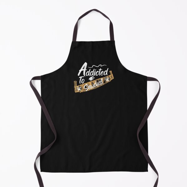 Item preview, Addicted To Sawdust - Woodworking Carpentry Fun Graphic - Fun Woodworking Gifts designed and sold by WoodWorkingInc.