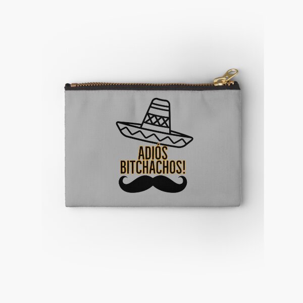 Item preview, Adios Bitchachos! designed and sold by BenVaderDesigns.