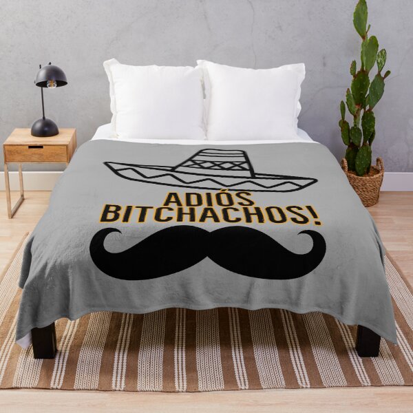 Item preview, Adios Bitchachos! designed and sold by BenVaderDesigns.