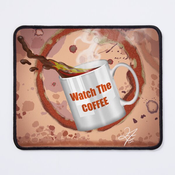 Item preview, Watch The Coffee designed and sold by Quincy Follweiler.