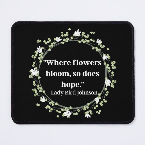 Item preview, Lady Bird Johnson Flowers Quote Light designed and sold by Mood Mash.