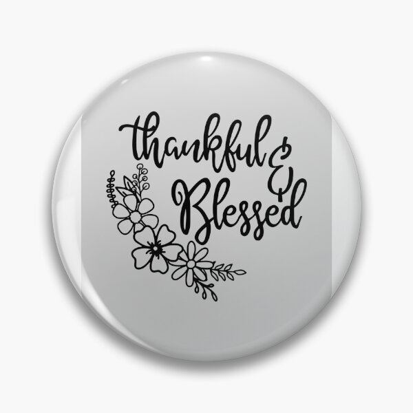 Item preview, Thankful And Blessed designed and sold by Romper65.