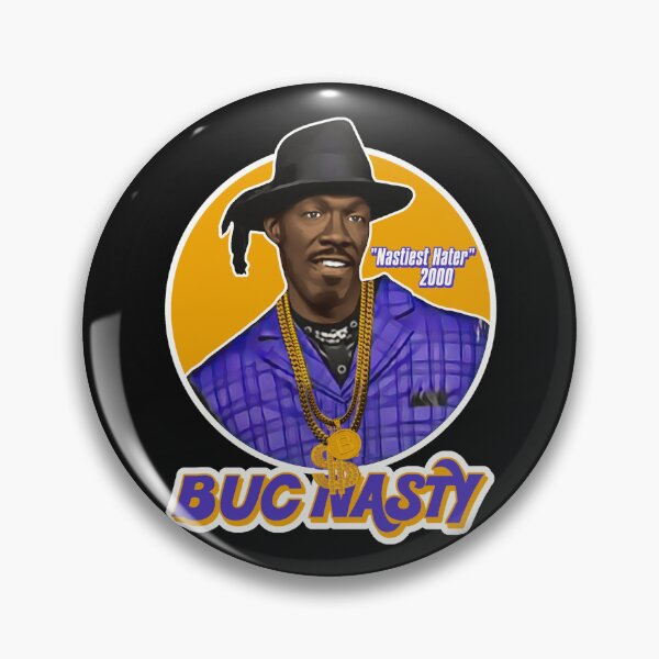 Item preview, Buc Nasty "Nastiest Hater" Playa Haters' Ball designed and sold by acquiesce13.