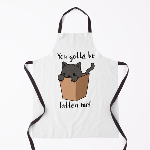 Item preview, You gotta be kitten me! designed and sold by hardscuffle.