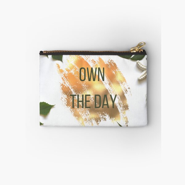 Item preview, OWN THE DAY designed and sold by DesignAndTales.