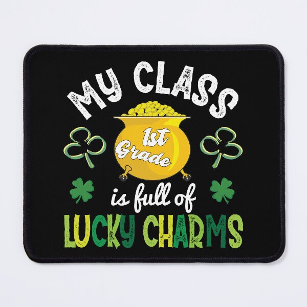 Item preview, My 1st Grade Class Is Full Of Lucky Charms designed and sold by Hapoel.