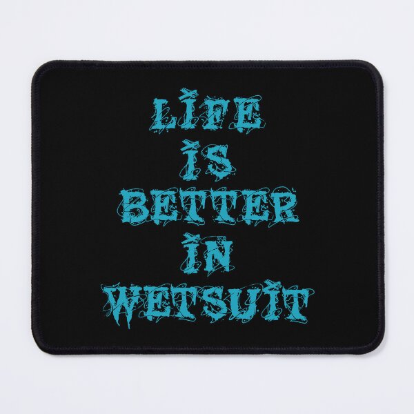Item preview, Life Is Better In Wetsuit, Funny Scuba Diving Quote designed and sold by Quotesigner.