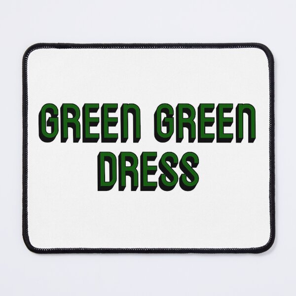 Item preview, green green dress tick tick boom lyrics  designed and sold by molscott.