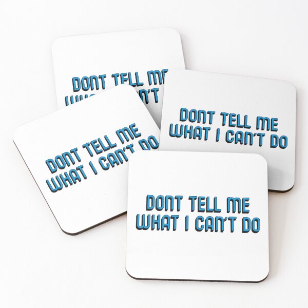 Item preview, don’t tell me what I can’t do! designed and sold by molscott.