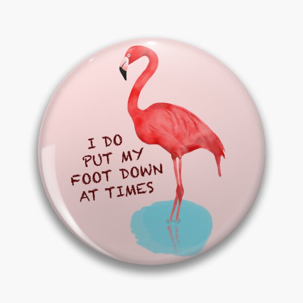 Item preview, Foot down flamingo! designed and sold by Rtsartmania.