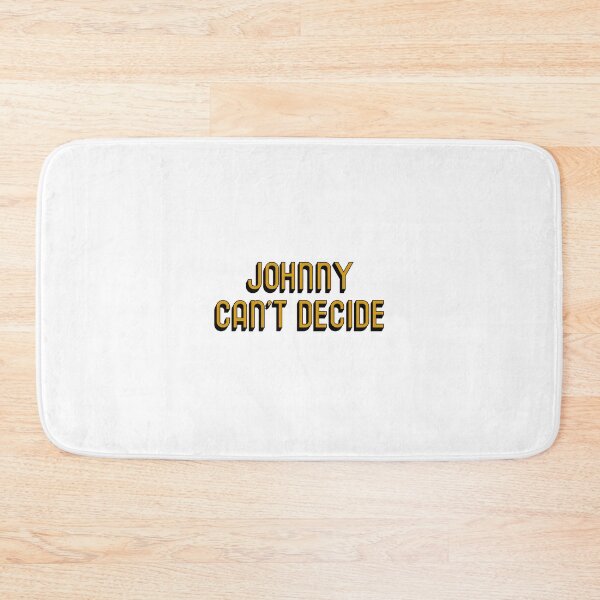 Item preview, Johnny can’t decide tick tick boom lyrics  designed and sold by molscott.