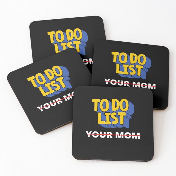 Item preview, Funny To Do List Your Mom Sarcasm Sarcastic Saying designed and sold by wisamart.